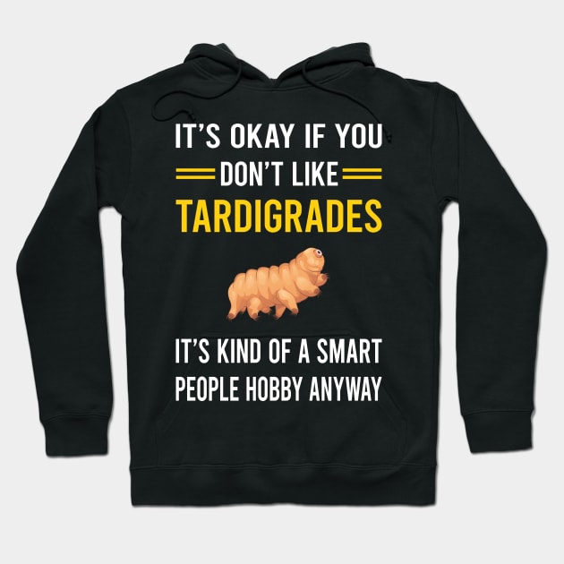 Smart People Hobby Tardigrade Tardigrades Tardigrada Water Bear Bears Waterbear Moss Piglet Piglets Hoodie by Bourguignon Aror